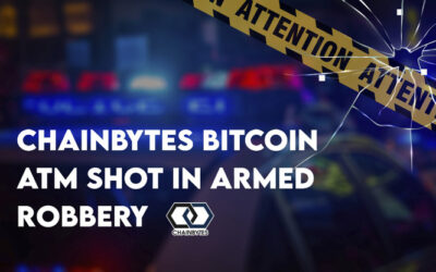 ChainBytes Bitcoin ATM Shot in Armed Robbery