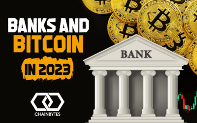 Banks and Bitcoin in 2023: What You Need to Know