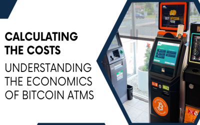 Calculating the Costs Understanding the Economics of Bitcoin ATMs